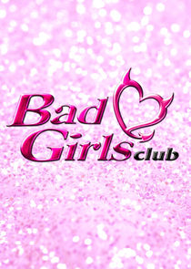 Bad Girls Club Ne Zaman?'