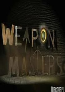 Weapon Masters Ne Zaman?'