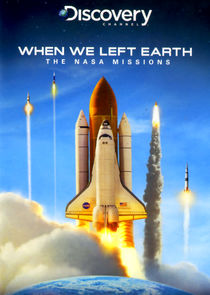 When We Left Earth: The NASA Missions Ne Zaman?'
