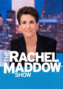 The Rachel Maddow Show Ne Zaman?'