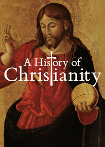 A History of Christianity Ne Zaman?'