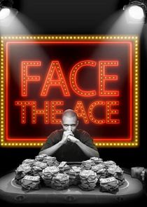 Face the Ace Ne Zaman?'