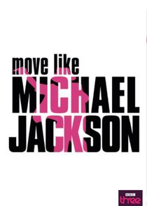 Move Like Michael Jackson Ne Zaman?'