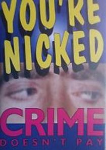 You're Nicked Ne Zaman?'