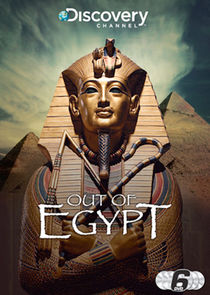 Out of Egypt Ne Zaman?'