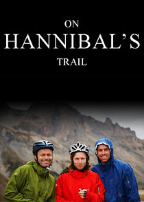 On Hannibal's Trail Ne Zaman?'