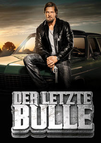 Der letzte Bulle Ne Zaman?'