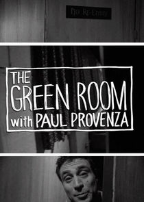 The Green Room with Paul Provenza Ne Zaman?'