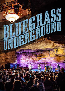 Bluegrass Underground Ne Zaman?'
