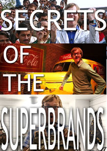 Secrets of the Superbrands Ne Zaman?'
