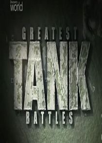 Greatest Tank Battles Ne Zaman?'