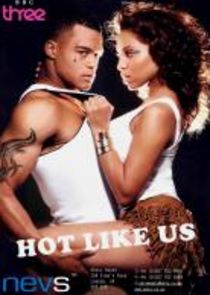 Hot Like Us Ne Zaman?'