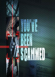 You've Been Scammed Ne Zaman?'