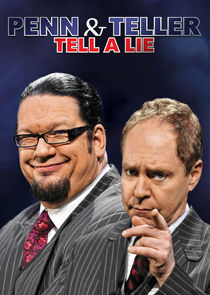 Penn & Teller Tell a Lie Ne Zaman?'