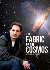 The Fabric of the Cosmos Ne Zaman?'