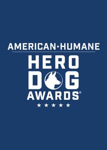 American Humane Association Hero Dog Awards Ne Zaman?'
