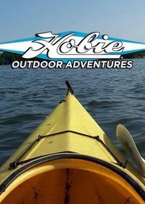 Hobie Outdoor Adventures Ne Zaman?'