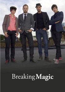 Breaking Magic Ne Zaman?'