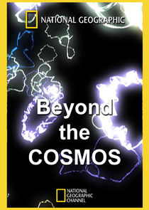 Beyond the Cosmos Ne Zaman?'
