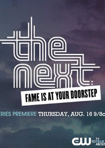 The Next: Fame is at Your Doorstep Ne Zaman?'