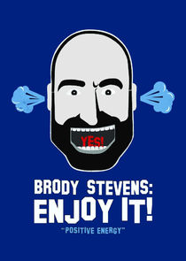 Brody Stevens: Enjoy It! Ne Zaman?'