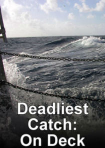 Deadliest Catch: On Deck Ne Zaman?'