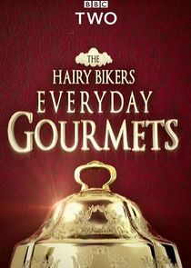 Hairy Bikers Everyday Gourmets Ne Zaman?'