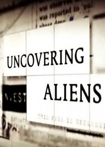 Uncovering Aliens Ne Zaman?'