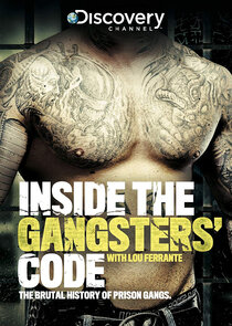 Inside the Gangsters Code Ne Zaman?'
