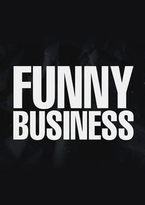 Funny Business Ne Zaman?'