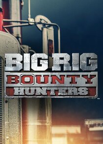 Big Rig Bounty Hunters Ne Zaman?'