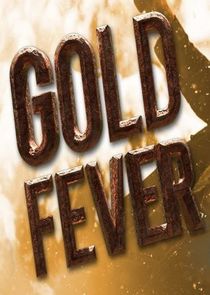 Gold Fever Ne Zaman?'