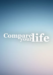 Compare Your Life Ne Zaman?'
