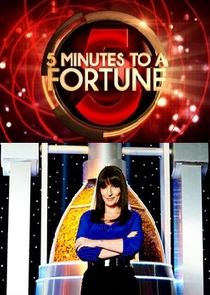 Five Minutes to a Fortune Ne Zaman?'