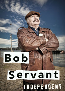 Bob Servant Independent Ne Zaman?'