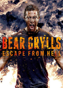 Bear Grylls: Escape from Hell Ne Zaman?'