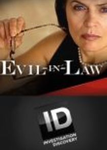 Evil-in-Law Ne Zaman?'