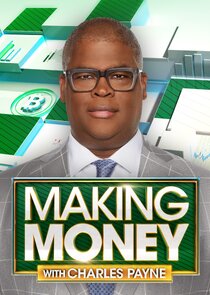 Making Money with Charles Payne Ne Zaman?'