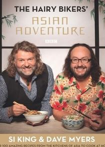 The Hairy Bikers' Asian Adventure Ne Zaman?'