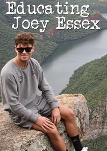 Educating Joey Essex Ne Zaman?'