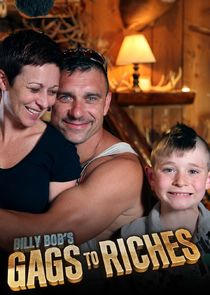 Billy Bob's Gags to Riches Ne Zaman?'