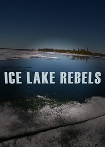 Ice Lake Rebels Ne Zaman?'