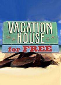 Vacation House for Free Ne Zaman?'