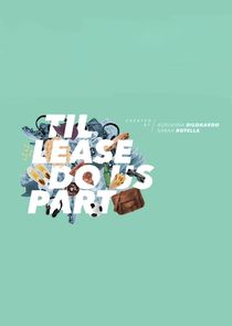 Til Lease Do Us Part Ne Zaman?'