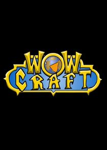WowCraft Ne Zaman?'