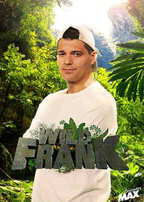 Wild Frank Ne Zaman?'