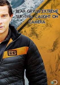 Bear Grylls: Extreme Survival Caught on Camera Ne Zaman?'