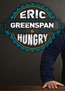 Eric Greenspan is Hungry Ne Zaman?'