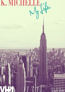 K.Michelle: My Life Ne Zaman?'