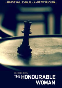The Honourable Woman Ne Zaman?'